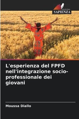 L'esperienza del FPFD nell'integrazione socio-professionale dei giovani