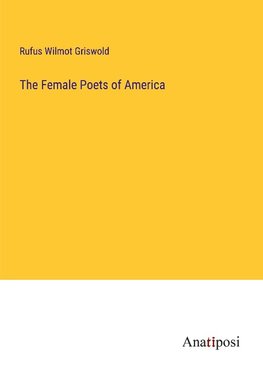 The Female Poets of America