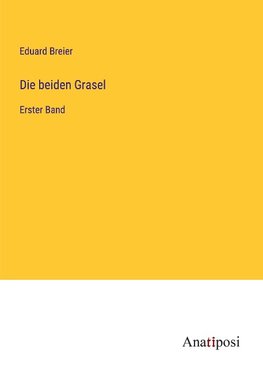 Die beiden Grasel