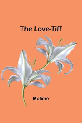 The Love-Tiff