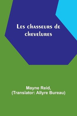 Les chasseurs de chevelures