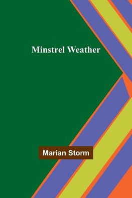 Minstrel Weather