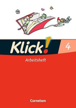 Klick!. Erstlesen 4. Lesen und Sprache. Arbeitsheft.  Westliche Bundesländer