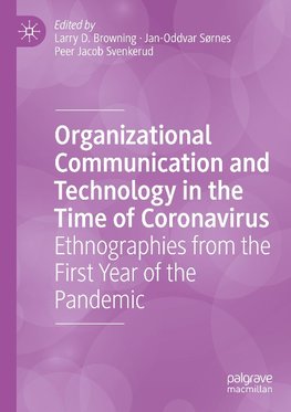 Organizational Communication and Technology in the Time of Coronavirus