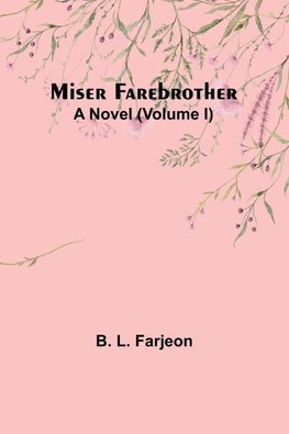 Miser Farebrother