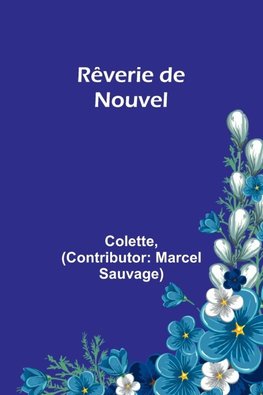 Rêverie de Nouvel