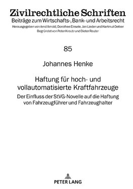 Haftung für hoch- und vollautomatisierte Kraftfahrzeuge