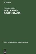 Wille und Gegenstand