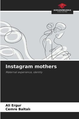 Instagram mothers