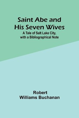 Saint Abe and His Seven Wives