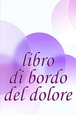 Libro di bordo del dolore