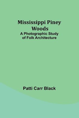 Mississippi Piney Woods