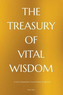 The Treasury of Vital Wisdom