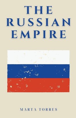 The Russian Empire