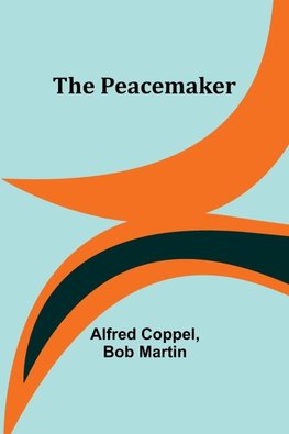 The Peacemaker