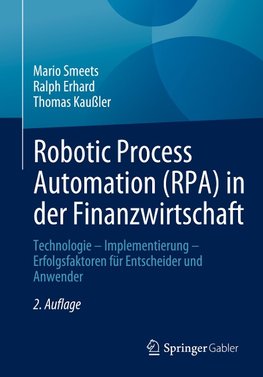 Robotic Process Automation (RPA) in der Finanzwirtschaft