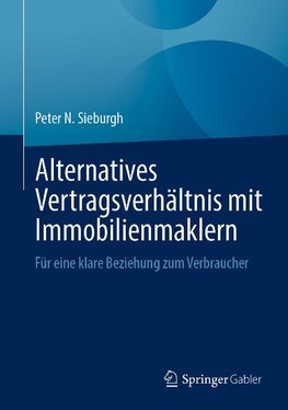 Alternatives Vertragsverhältnis mit Immobilienmaklern