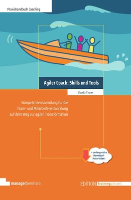 Agiler Coach: Skills und Tools