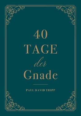 40 Tage der Gnade