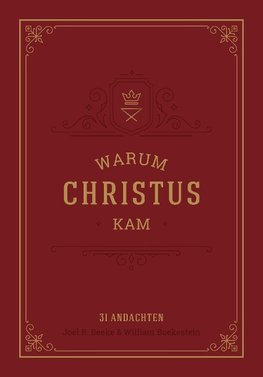 Warum Christus kam