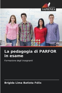 La pedagogia di PARFOR in esame