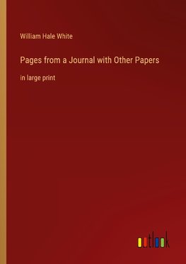 Pages from a Journal with Other Papers