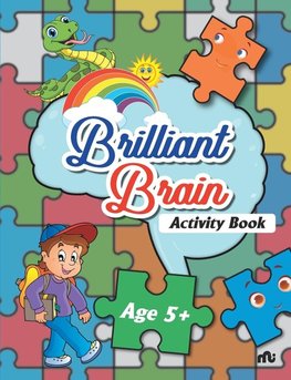 Brilliant Brain Activities Book (Age 5+)