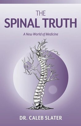 The Spinal Truth