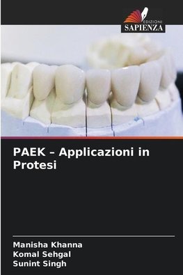 PAEK ¿ Applicazioni in Protesi