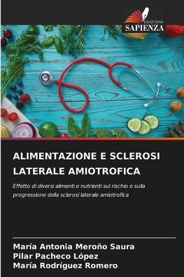 ALIMENTAZIONE E SCLEROSI LATERALE AMIOTROFICA