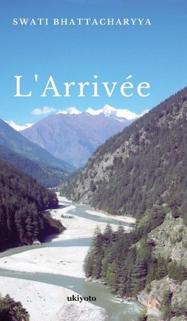 L'Arrivée