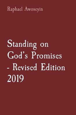 Standing on God's Promises  - Revised Edition 2019