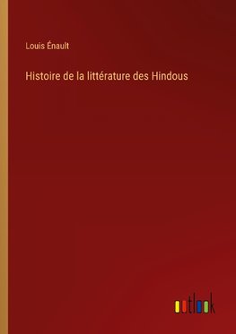 Histoire de la littérature des Hindous