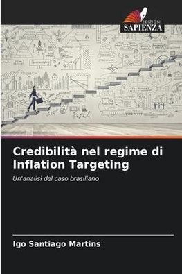 Credibilità nel regime di Inflation Targeting