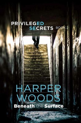 Privileged Secrets Book Two