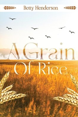 A Grain of Rice