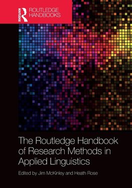 The Routledge Handbook of Research Methods in Applied Linguistics