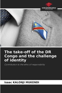 The take-off of the DR Congo and the challenge of identity