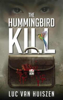 The Hummingbird Kill