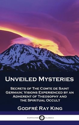 Unveiled Mysteries