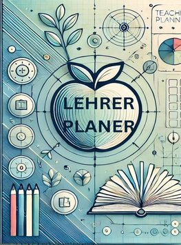 LEHRER PLANER: LEHRERKALENDER