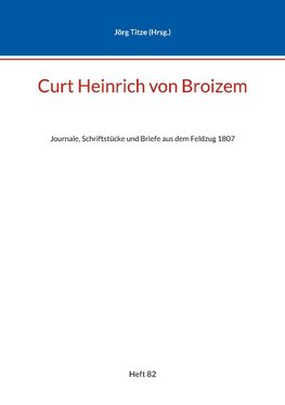 Curt Heinrich von Broizem