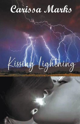 Kissing Lightning