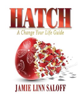 Hatch - A Change Your Life Guide