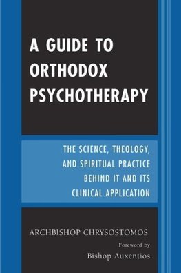 A Guide to Orthodox Psychotherapy