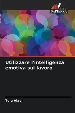 Utilizzare l'intelligenza emotiva sul lavoro