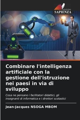 Combinare l'intelligenza artificiale con la gestione dell'istruzione nei paesi in via di sviluppo