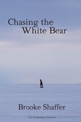 Chasing the White Bear