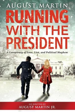 Running with the President