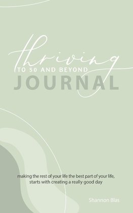 Thriving to 50 and Beyond Journal